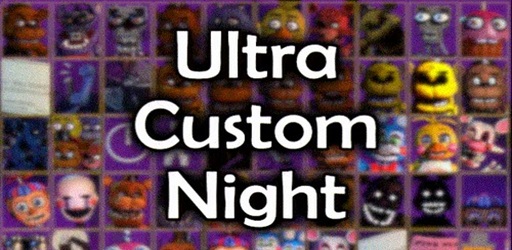 Ultra Custom Night APK 1.6.45 - Descargar Gratis Para Android