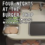 Icon Four Nights at the Burger Shop